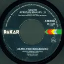 7inch Vinyl Single - Hamilton Bohannon - South African Man (Pt.1) / Have A Good Day
