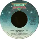 7inch Vinyl Single - Hamilton Bohannon - Take The Country To N.Y. City