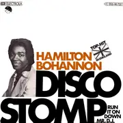 7inch Vinyl Single - Hamilton Bohannon - Disco Stomp