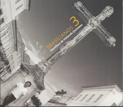 Hamilton de Holanda Quinteto - Brasilianos 3