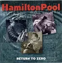 CD - Hamilton Pool - Return To Zero