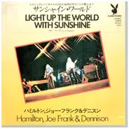 Hamilton, Joe Frank & Reynolds - Light Up The World With Sunshine / Houdini
