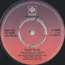 7'' - Hamilton, Joe Frank & Reynolds - Fallin' In Love - Knock-out centre