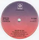 7'' - Hamilton, Joe Frank & Reynolds - Fallin' In Love