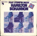 7'' - Hamilton Bohannon - Foot Stompin Music / Dance With Your Piano