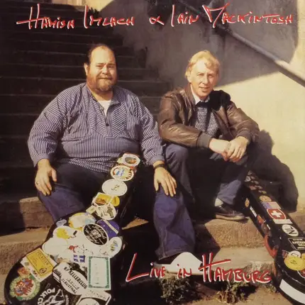 Hamish Imlach And Iain Mackintosh - Live In Hamburg