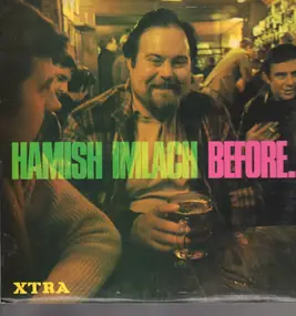 Hamish Imlach - Before and After