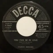 Hamish Menzies - You Can Be In Love / Less Than Tomorrow