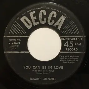 Hamish Menzies - You Can Be In Love / Less Than Tomorrow