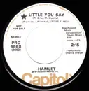 7inch Vinyl Single - Hamlet - Little You Say