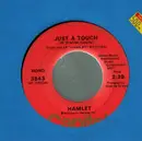7inch Vinyl Single - Hamlet - Just a Touch