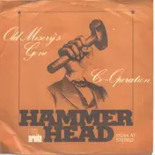 Hammer Head - Old Misery's Gone