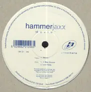 Hammer Jaxx - Movin'