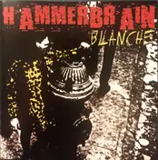 Hammerbrain - Blanche