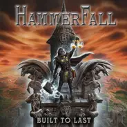 Hammerfall - Built to Last