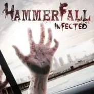 Hammerfall - Infected