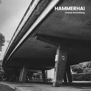 LP & CD - Hammerhai - Unterm Schnellweg - + CD, Insert