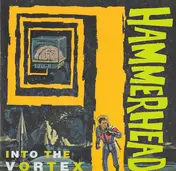 Hammerhead - Into the Vortex