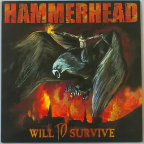 Hammerhead - Will To Survive