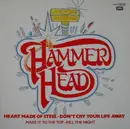 12inch Vinyl Single - Hammerhead - Heart Made Of Steel