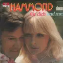 LP - Hammond - für dich und mich