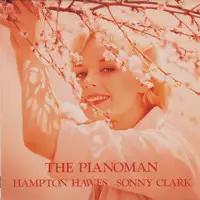 Hampton Hawes / Sonny Clark - The Pianoman