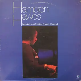 Hampton Hawes - Recorded Live at the Great American Music Hall