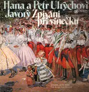 Hana A Petr Ulrychovi , Javory - Zpívání Při Vínečku (Singing With Wine)