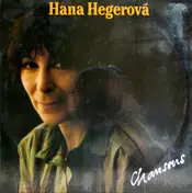 Hana Hegerová - Chansons
