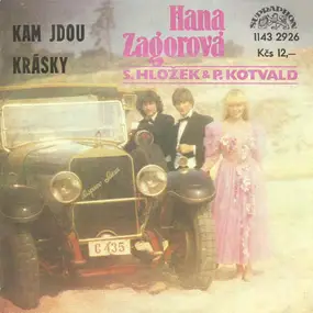 Hana Zagorová - Kam Jdou / Krásky