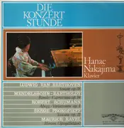 LP - Hanae Nakajima - Konzertstunde - Beethoven, Menddelssohn, Schumann, Prokofieff, Ravel