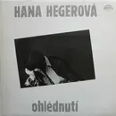 LP - Hana Hegerová - Ohlédnutí