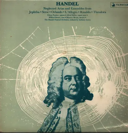 Handel - Arias and Ensambles from the Neglected Operas and Oratorios, Anthony Lewis