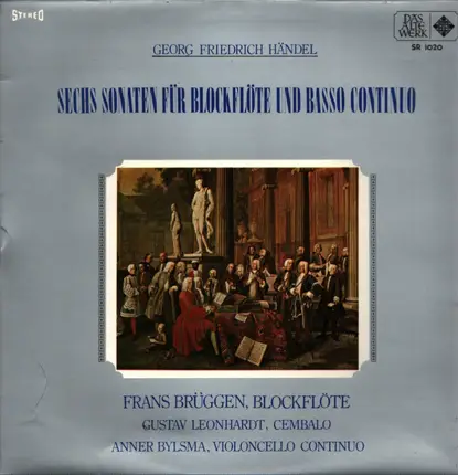 Handel - Sechs Sonaten Für Blockflöte Und Basso Continuo