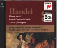 Handel, Barbara Hendricks, Carolin Watkinson, Paul Esswood a.o. - Water Music - Royal Fireworks Music / Xerxes (Excerpts)