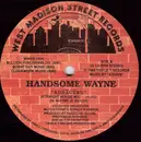 12'' - Handsome Wayne - Addicted