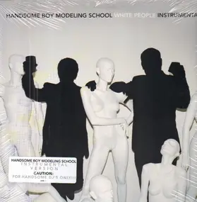 Handsome Boy Modeling School - White People (Instrumental)