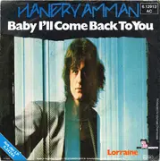 7inch Vinyl Single - Hanery Amman - Baby I'll Come Back To You