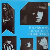 Hangman's Beautiful Daughters - Hangman's Beautiful Daughters