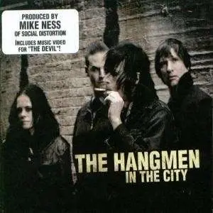 Hangmen - In the City