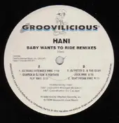 Hani - Baby Wants To Ride (Remixes)