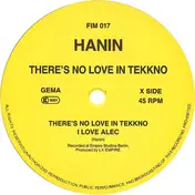 Hanin Elias - There's No Love In Tekkno / Parfum