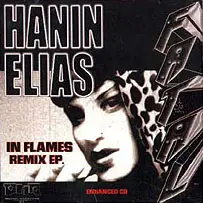 Hanin Elias - In Flames - Remix EP.