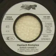 7inch Vinyl Single - Hanisch Komplex - Einfach Rumsteh'n
