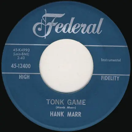Hank Marr - Tonk Game /  Hob-Nobbin'