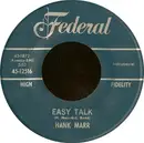 7inch Vinyl Single - Hank Marr - Easy Talk