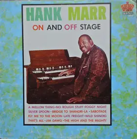 Hank Marr - On And Off Stage