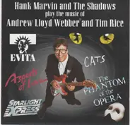 Hank Marvin / The Shadows , Andrew Lloyd Webber , Tim Rice - Hank Marvin and the Shadows Play the Music of Andrew Lloyd Webber and Tim Rice