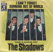 7inch Vinyl Single - Hank Marvin And The Shadows - I Can't Forget / Running Out Of World - no cover