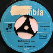 7inch Vinyl Single - Hank Marvin - Goodnight Dick